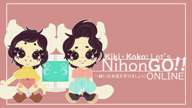 Kiki+Koko: Let’s NihonGO!! Online