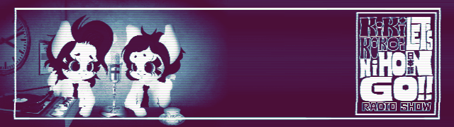 Kiki+Koko: Let’s NihonGO!! Radio Show!!
