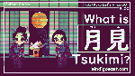 What is Tsukimi