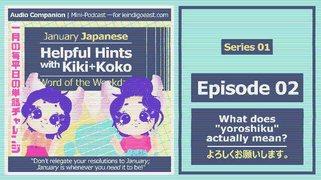Episode 02 | Helpful Hints with Kiki+Koko | Mini-Podcast